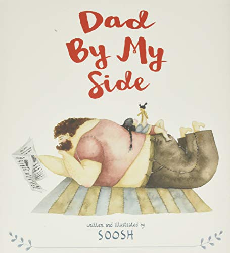 9780316438087: Dad By My Side