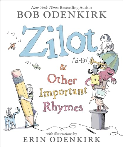 Stock image for Zilot & Other Important Rhymes for sale by Dream Books Co.