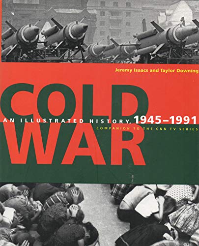 Beispielbild fr Cold War: An Illustrated History, 1945-1991 zum Verkauf von SecondSale