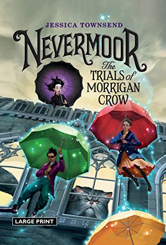 Stock image for Nevermoor: The Trials of Morrigan Crow (Nevermoor, 1) for sale by ZBK Books