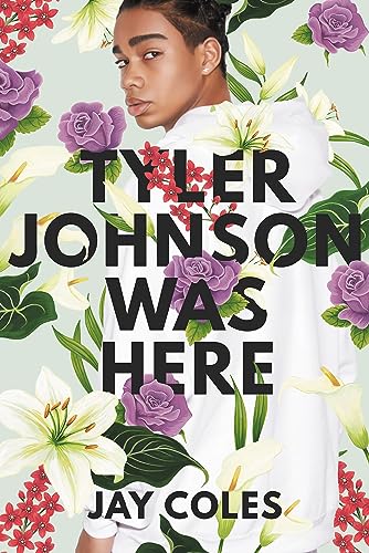 Stock image for Tyler Johnson Was Here for sale by AwesomeBooks