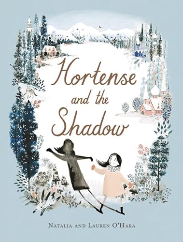 Imagen de archivo de Hortense and the Shadow a la venta por Dream Books Co.