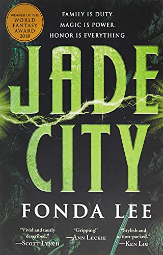 Imagen de archivo de Jade City (The Green Bone Saga, 1) a la venta por Blindpig Books