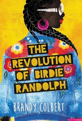 Beispielbild fr The Revolution of Birdie Randolph zum Verkauf von Better World Books