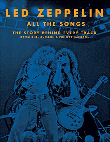 Stock image for Led Zeppelin All the Songs: The Story Behind Every Track for sale by BooksRun