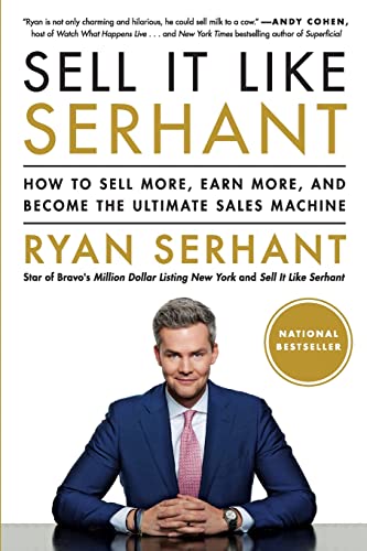 Beispielbild fr Sell It Like Serhant: How to Sell More, Earn More, and Become the Ultimate Sales Machine zum Verkauf von Decluttr