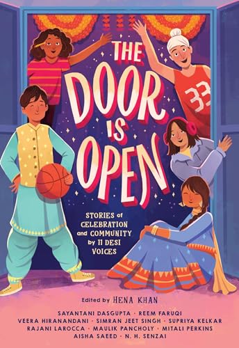 Beispielbild fr The Door Is Open: Stories of Celebration and Community by 11 Desi Voices [Hardcover] Hiranandani, Veera; Kelkar, Supriya; Pancholy, Maulik; Singh, Simran Jeet; Saeed, Aisha; Faruqi, Reem; LaRocca, Ra zum Verkauf von Lakeside Books