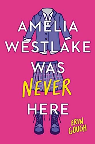 Beispielbild fr Amelia Westlake Was Never Here zum Verkauf von AwesomeBooks