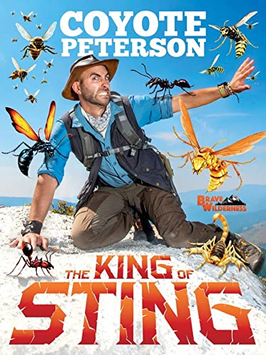 Beispielbild fr The King of Sting (Brave Wilderness) zum Verkauf von SecondSale