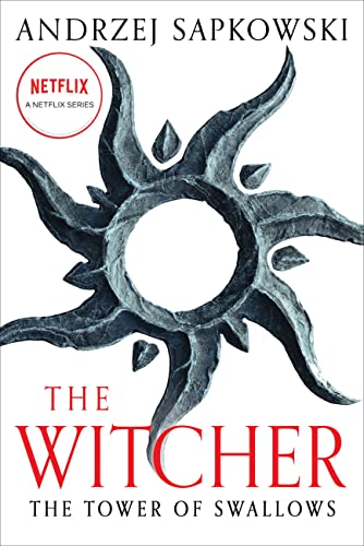 Stock image for The Tower of Swallows (The Witcher, 6) for sale by Bookoutlet1