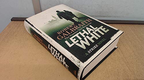 Stock image for Lethal White (A Cormoran Strike Novel) for sale by St Vincent de Paul of Lane County