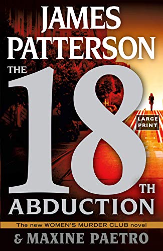 9780316454117: The 18th Abduction (A Women's Murder Club Thriller, 18)