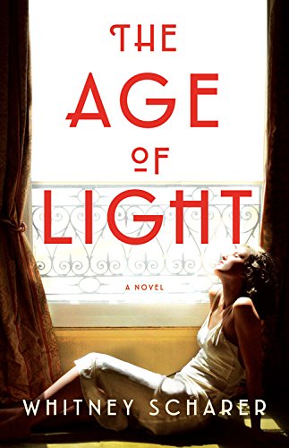 Beispielbild fr The Age of Light: A Novel zum Verkauf von Better World Books