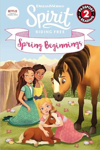 Stock image for Spirit Riding Free: Spring Beginnings (Passport to Reading Level 2) for sale by Your Online Bookstore