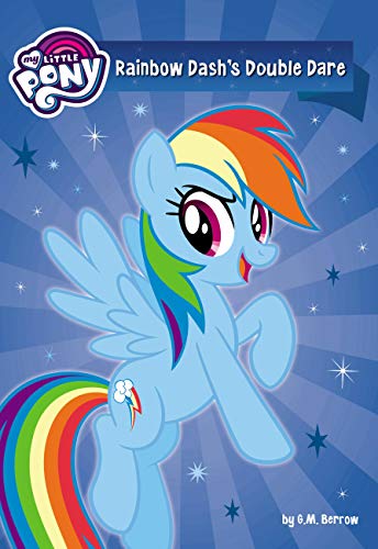 9780316455343: My Little Pony Rainbow Dash's Double Dare