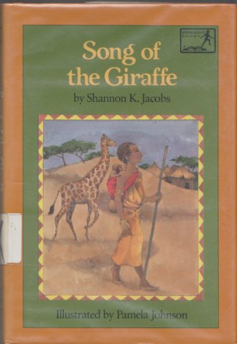 Imagen de archivo de Song of the Giraffe (Springboard Books) a la venta por SecondSale