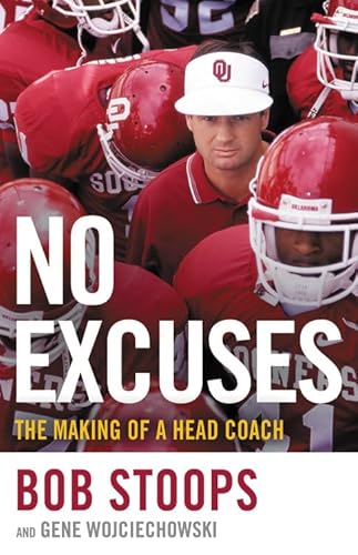 Imagen de archivo de No Excuses: The Making of a Head Coach a la venta por SecondSale