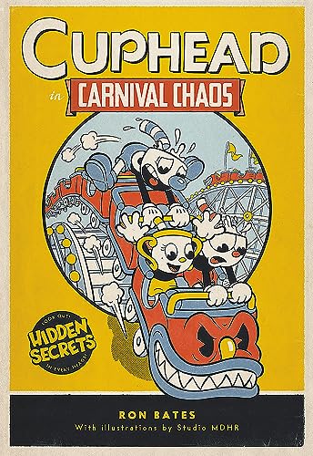 Stock image for Cuphead in Carnival Chaos: A Cuphead Novel for sale by SecondSale