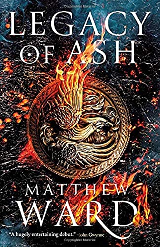 Beispielbild fr Legacy of Ash (The Legacy Trilogy, 1) zum Verkauf von Books From California