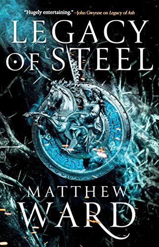 Imagen de archivo de Legacy of Steel (The Legacy Trilogy, 2) a la venta por KuleliBooks