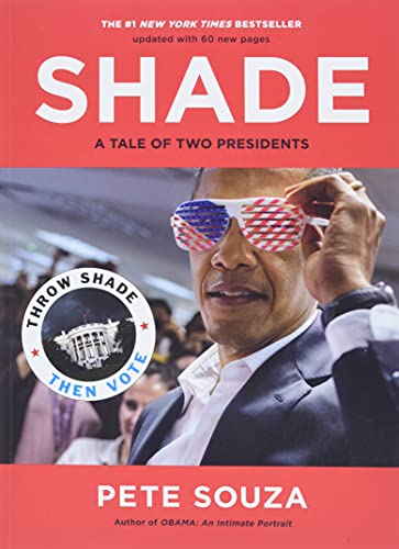 Beispielbild fr Shade: A Tale of Two Presidents zum Verkauf von Wonder Book