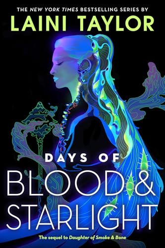 Beispielbild fr Days of Blood & Starlight (Daughter of Smoke & Bone, 2) zum Verkauf von Greenway