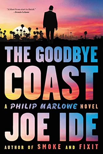 Beispielbild fr The Goodbye Coast: A Philip Marlowe Novel zum Verkauf von SecondSale