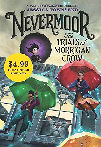 9780316460446: Nevermoor: The Trials of Morrigan Crow (Nevermoor, 1)