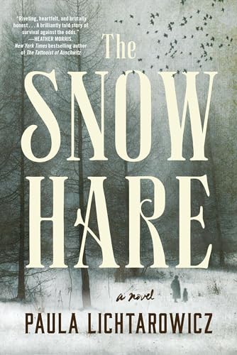 Stock image for The Snow Hare: A Novel for sale by Zoom Books Company