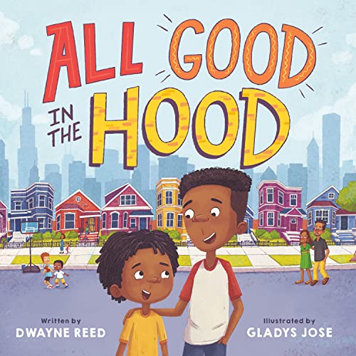 Stock image for All Good in the Hood for sale by BooksRun