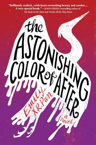 9780316464017: The Astonishing Color of After