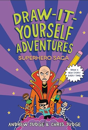 Imagen de archivo de Draw-It-Yourself Adventures: Superhero Saga (Draw-It-Yourself Adventures (3)) a la venta por SecondSale