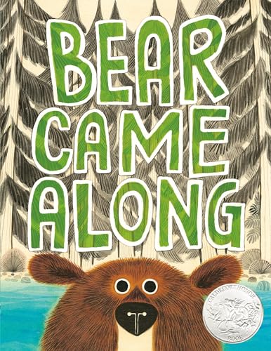 Beispielbild fr Bear Came Along (Caldecott Honor Book) zum Verkauf von ThriftBooks-Atlanta