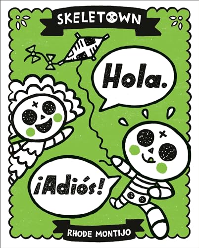 

Hola ¡adiós!/ Hello Goodbye!