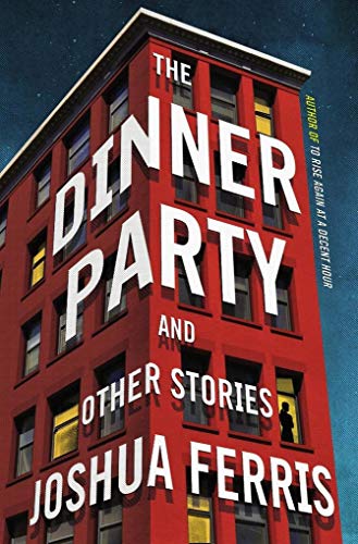 Beispielbild fr The Dinner Party: Stories zum Verkauf von Wonder Book