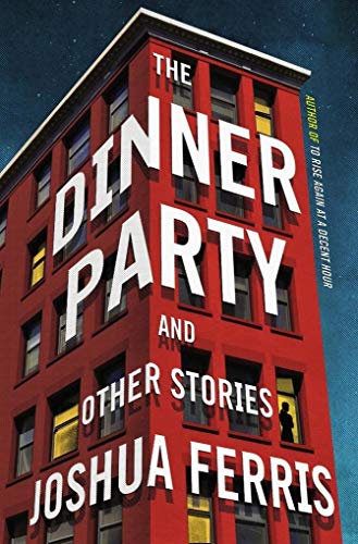 Stock image for The Dinner Party: Stories for sale by SecondSale