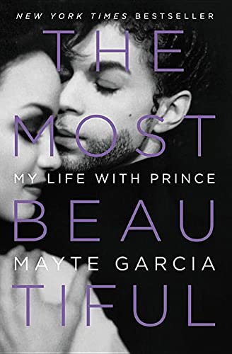 9780316468978: MOST BEAUTIFUL: My Life With Prince