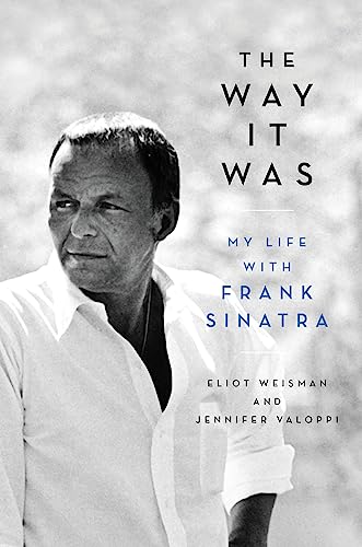 Stock image for The Way It Was: My Life with Frank Sinatra for sale by WorldofBooks