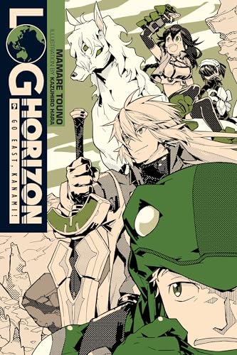 Imagen de archivo de Log Horizon, Vol. 9 (light novel): Go East, Kanami! (Log Horizon, 9) a la venta por BooksRun