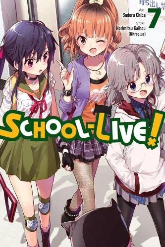 9780316471725: School-Live!, Vol. 7