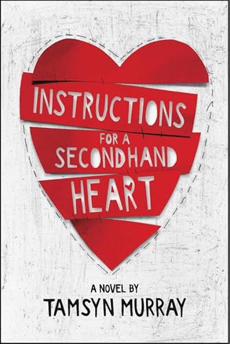9780316471787: Instructions for a Secondhand Heart