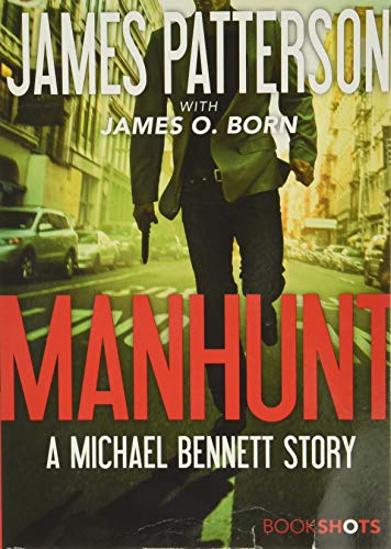 Beispielbild fr Manhunt: A Michael Bennett Story (Michael Bennett BookShots, 2) zum Verkauf von Wonder Book