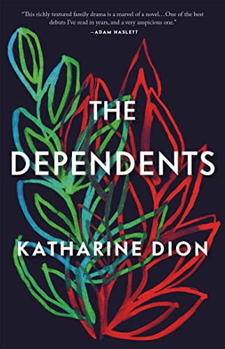 9780316473873: The Dependents
