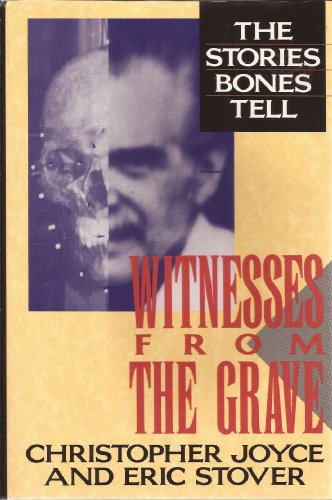 Imagen de archivo de Witnesses from the Grave : The Stories Bones Tell a la venta por Better World Books