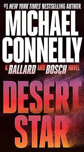 Stock image for Desert Star (A RenÃ e Ballard and Harry Bosch Novel) for sale by Hippo Books