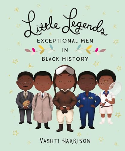Stock image for Little Legends: Exceptional Men in Black History for sale by Gulf Coast Books