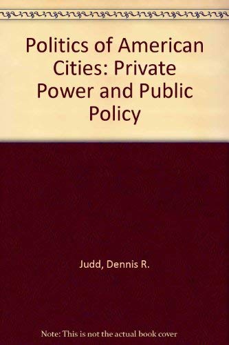 Beispielbild fr The Politics of American Cities zum Verkauf von HPB-Red