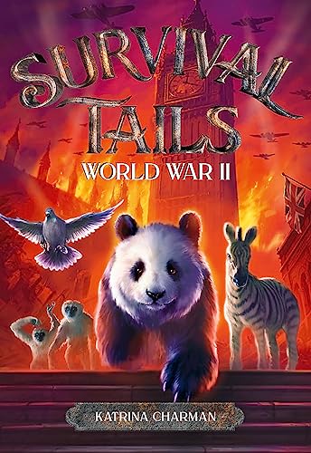 Imagen de archivo de Survival Tails: World War II (Survival Tails, 3) a la venta por Gulf Coast Books