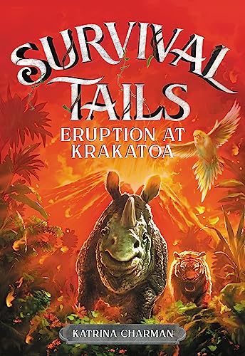 9780316477994: Survival Tails: Eruption at Krakatoa (Survival Tails, 4)