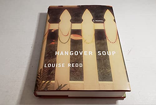 Imagen de archivo de Hangover Soup: A Novel a la venta por rarefirsts